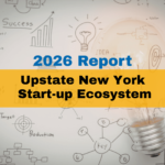 2026 Report: Upstate New York Start-up Ecosystem