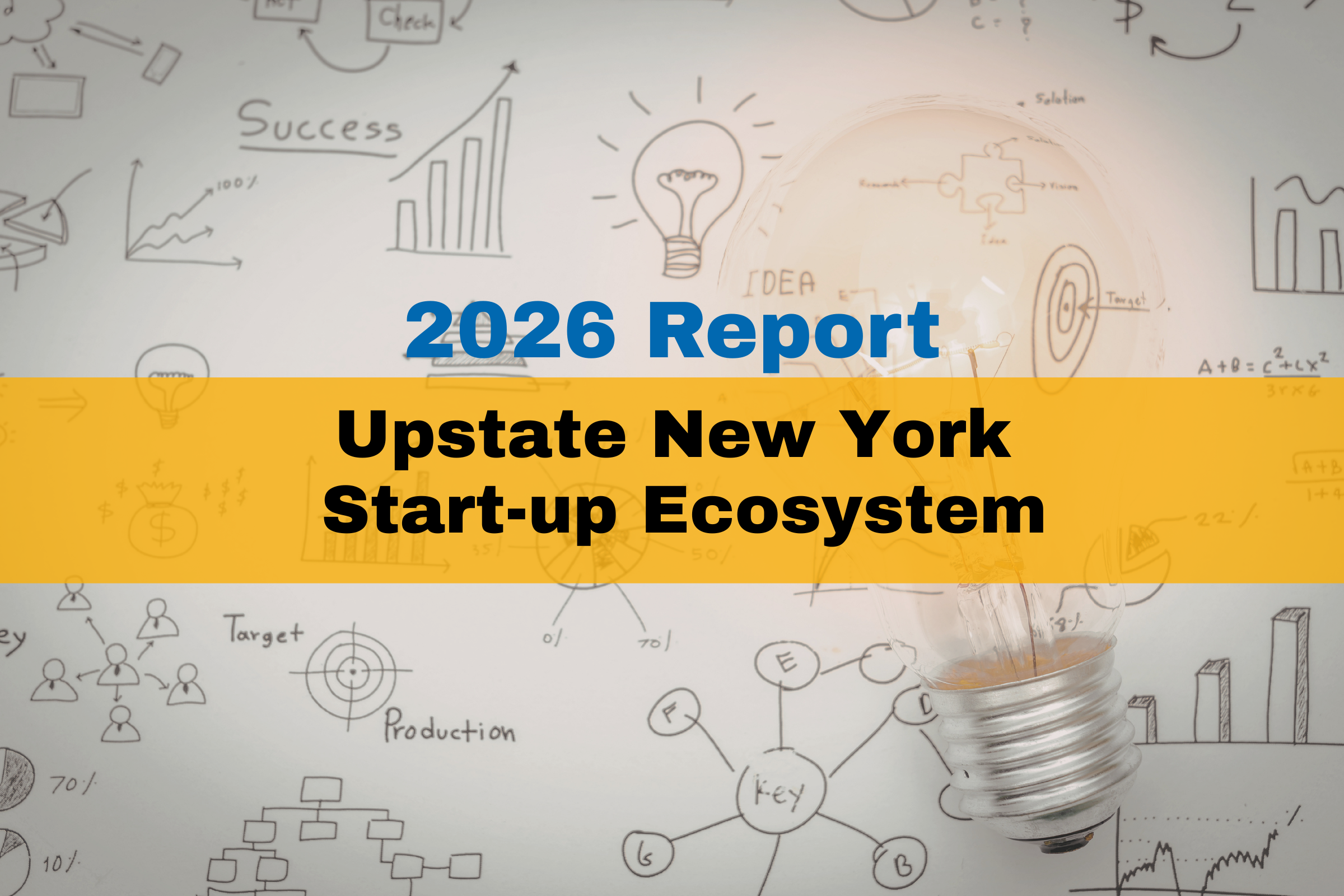 2026 Report Upstate New York Start-up Ecosystem